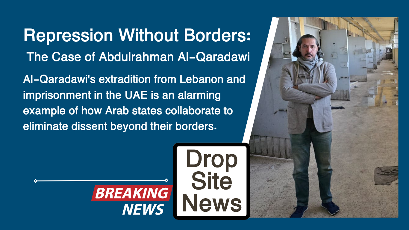 Repression Without Borders: The Case of Abdulrahman Al-Qaradawi